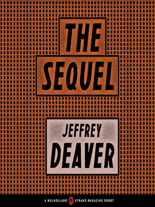 Title details for The Sequel by Jeffery Deaver - Wait list